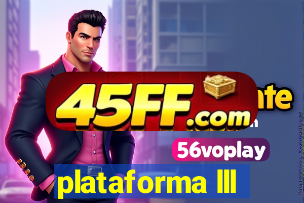 plataforma lll